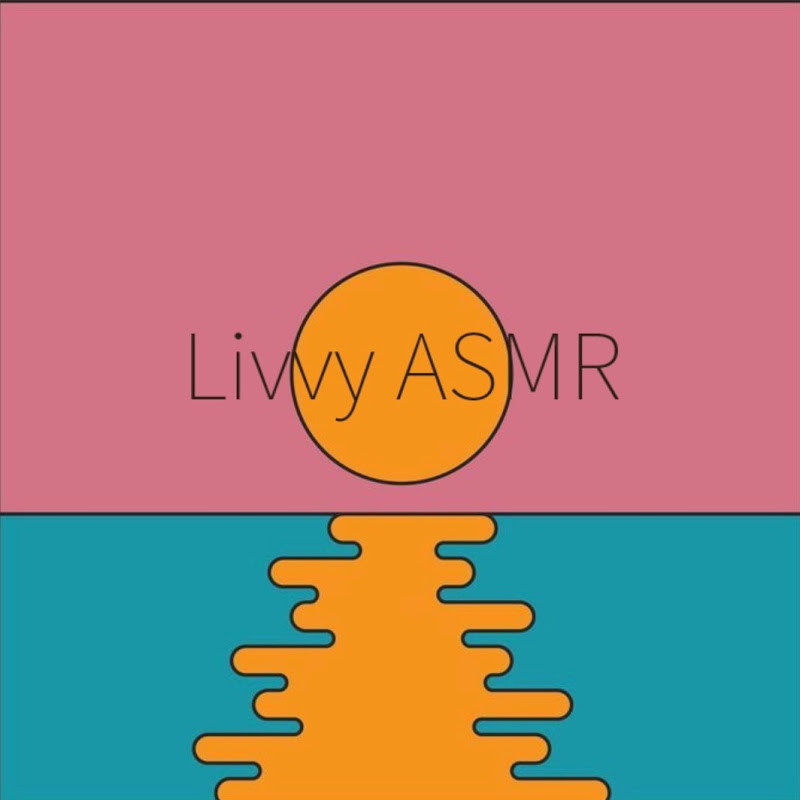 Livvy ASMR