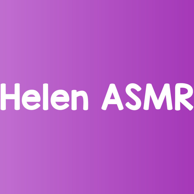Helen ASMR