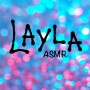 Layla ASMR
