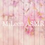 MiLeen ASMR