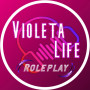 Violeta Life (Roleplay)