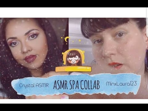 Asmr Spa Role Play - Collab with Crystal ASMR - Skincare Treatments / Make Up