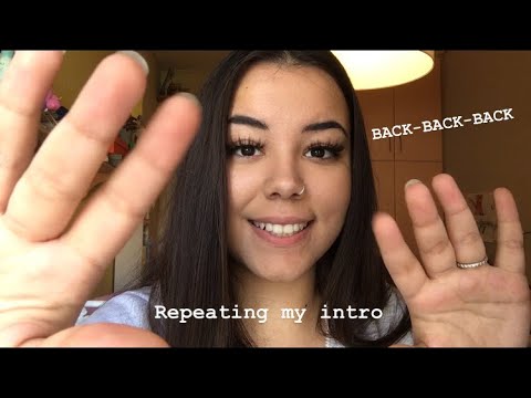 ASMR | Repeating my INTRO | Hand Movements