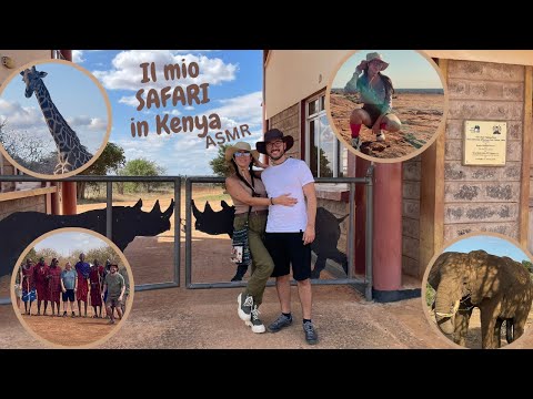 🦁 ASMR ITA 🦁 Il mio safari in Kenya...sussurrato! 🦁