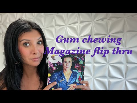 Gum chewing/ ASMR/ magazine flip through