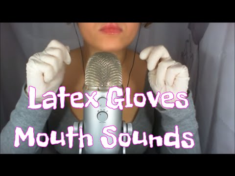 ASMR Latex Gloves & Mouth Sounds