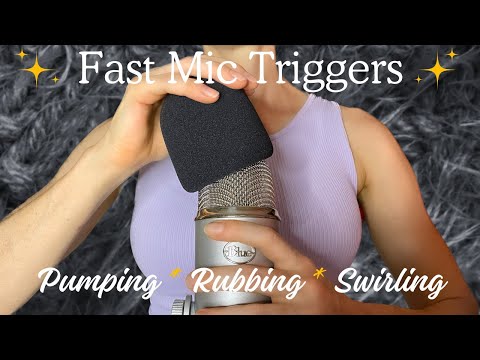 FAST Mic Pumping, Rubbing & Swirling Triggers ✨ NO Talking 🤫 Relax with a brain massage 😴
