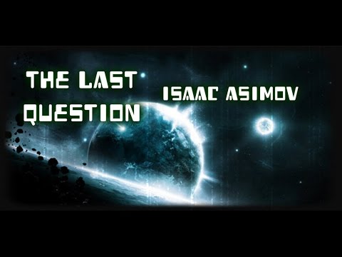 ***ASMR*** Bedtime Stories - The Last Question - Isaac Asimov