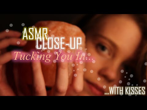ASMR - CLOSE UP TUCKING YOU IN AND KISSES FOR SLEEP 💤 - FACE TOUCHING PERSONAL ATTENTION