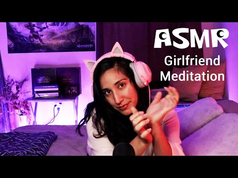 ASMR Girlfriend Sleep Meditation | Personal Attention | Relax | Focus | Sleep