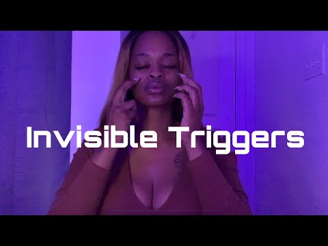 ASMR | Invisible Triggers
