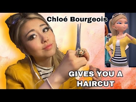 Chloé Bourgeois GIVES YOU A HAIRCUT ASMR ROLEPLAY, Miraculous RP (fast & aggressive) - Angelic ASMR