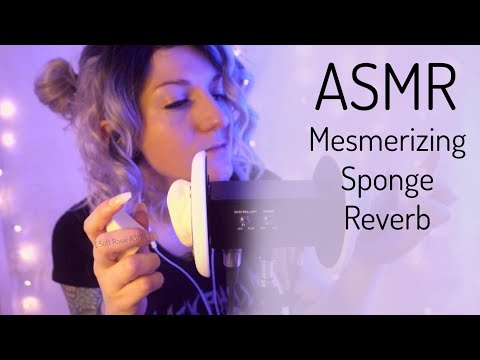 ASMR | Mesmerizing Sponge Reverb 😴 Psychedelic Echo | Sleepy Triggers