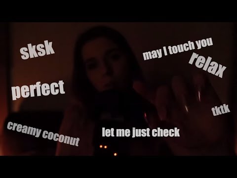 ASMR Trigger words & phrases. Inaudible whispers. Hand movements. Let me just check, sk, tk,coconut.
