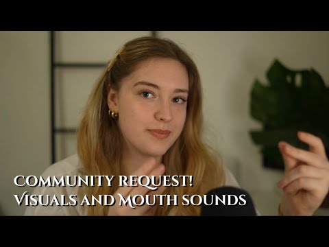 Visual and mouth sounds ASMR| community request video, visual instructions, focus, wet mouth sounds