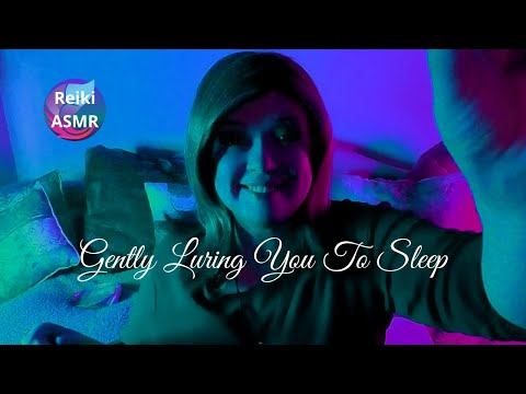 Reiki ASMR || Gently Luring You To Sleep | Release Negative Thoughts | Hypnotic Reiki