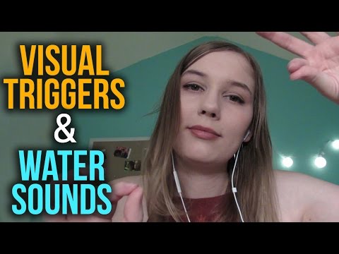 ASMR Visual Triggers & Water Sounds