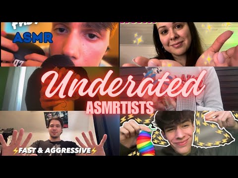 Collab w/ my favorite Underated ASMRtists 💥🎊 Fast and Aggressive Edition