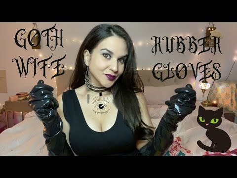 ASMR Goth Wife Roleplay Helping Husband Relax + Long Rubber Gloves
