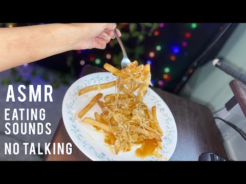 ASMR Eating Sounds No Talking (eating poutine mukbang)