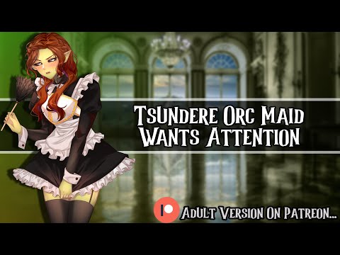 Tsundere Orc Maid Wants Attention //F4A//