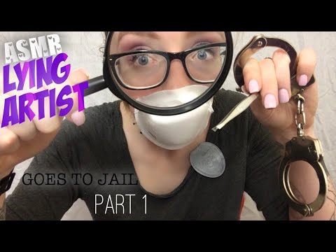 ASMR LYING ARTIST GOES TO JAIL | Part 1 | Naive Corrections Officer Does Your Intake 👮🏽‍♀️🚔