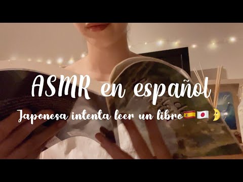 ASMR en español con una japonesa🇯🇵🇪🇸🌛