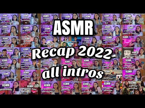 ASMR RECAP 2022✨️🥳| Repitiendo mi intro | All videos of 2022 | ASMR en español para dormir |Pandasmr