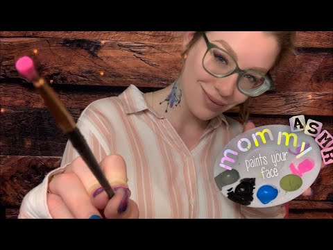 ASMR Mommy Paints Your Face! 🎨
