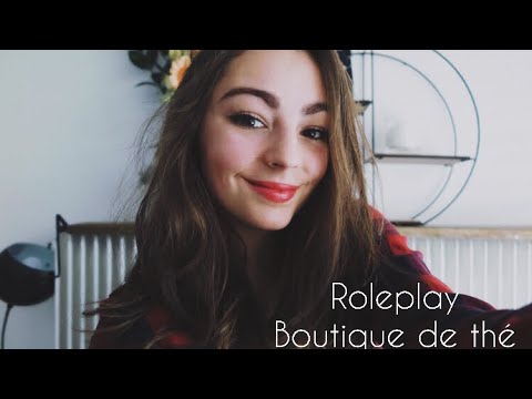 ASMR FRANCAIS ♡ ROLEPLAY Boutique de Thé ♡ (Crinkles/ Tapping)