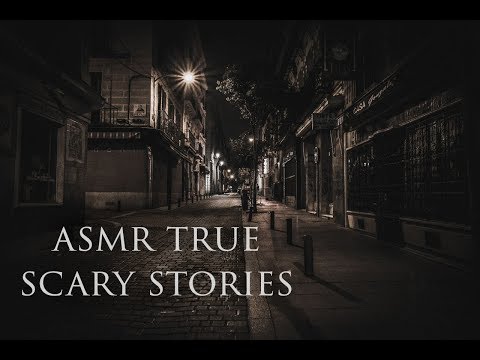 ASMR Chilling True Scary Stories - Scary Story ASMR Reading (Male Voice)