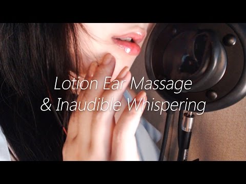 [ASMR] Lotion Ear Massage & Inaudible Whisper 1Hour!