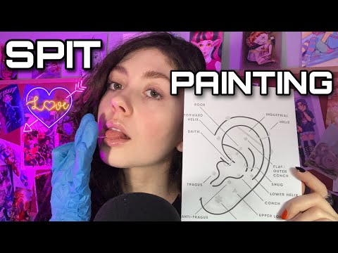 ASMR | SPIT PAINTING YOU AND YOUR PIERCING
