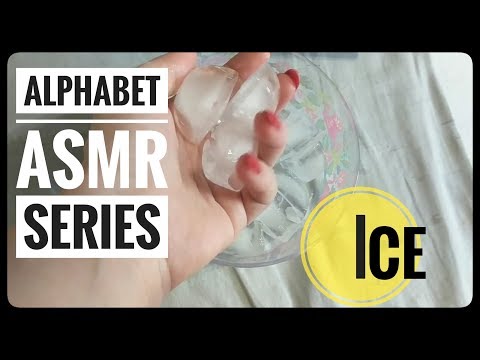 Ice || Lo Fi Alphabet ASMR Series