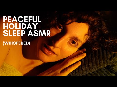 ESCAPE REALITY With This Peaceful Holiday SLEEP ASMR ❤️