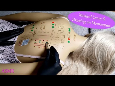 ASMR Medical Back Exam & Drawing on Mannequin (Whispered)