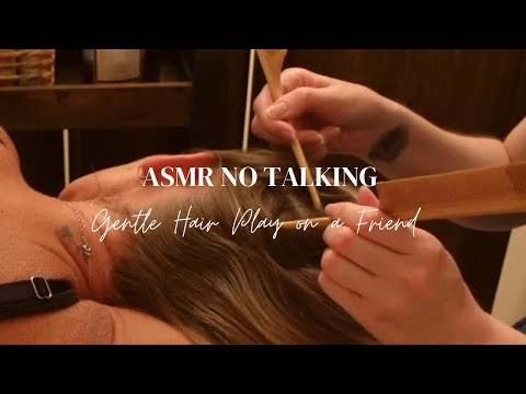 ASMR Extremely Tingly Hair Play, Nape Attention & Scalp Scratching on my Friend | Brushes and Combs.