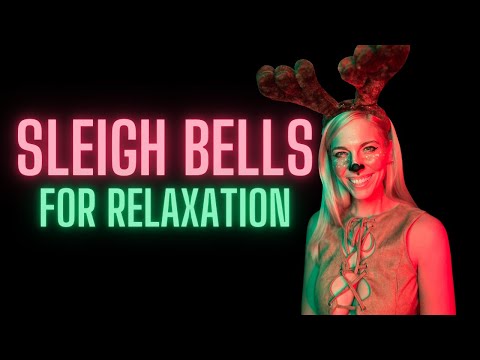ASMR Relaxation Reindeer - Soft Sleigh Bells, Ornament Tapping, & Guided Relaxation