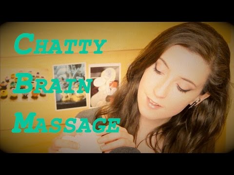 ASMR | Chatty Brain Massage feat. Mic Brushing, Squeezing and Scratching