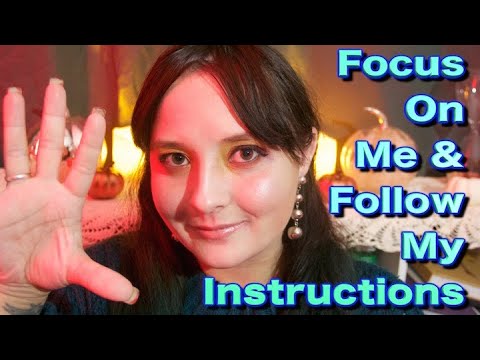 Focus On Me & Follow My Instructions [ASMR]