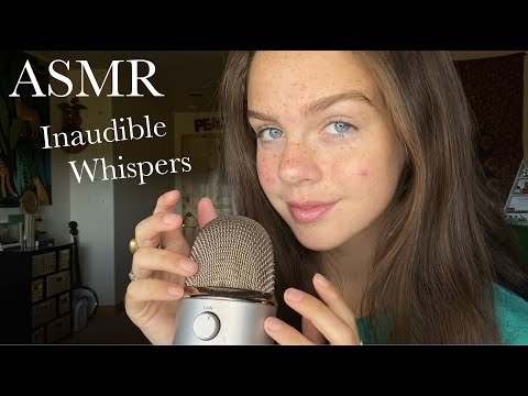 ASMR Pure Inaudible Whispers (20 Minutes)