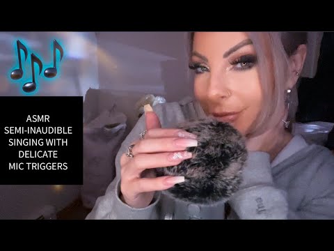 ASMR Semi Inaudible Singing With Natural Mouth Sounds & EXTREMELY Gentle Mic Triggers