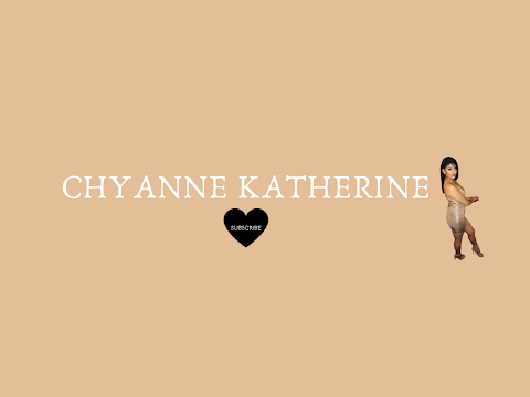 Chyanne Katherine Live Stream