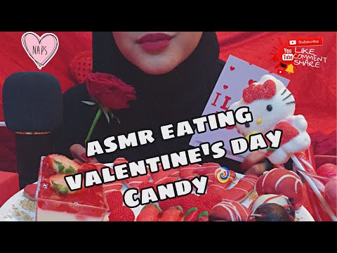 Asmr Eating Valentines Candy 🍬/ اصوات الطعام اكل حلويات الفلانتين ❤️