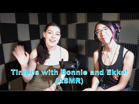 Tingly ASMR Ft Ekko ASMR and Bonnie ASMR! - Episode 3 - The ASMR Collection - Giveaway Next Video!