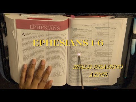 Divine Whispers: ASMR Reading of Ephesians 1-6 📖✨