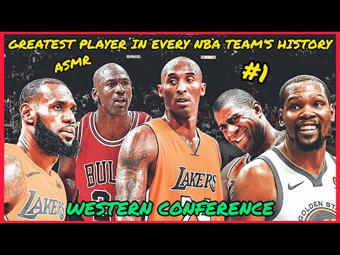 ASMR | The Greatest Player In Every NBA Team’s History (Western Conference) 🏀