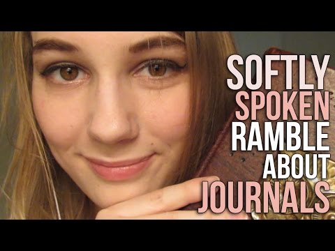 [BINAURAL ASMR] Softly Spoken Ramble about Journals (w/ some tapping, some ear to ear)