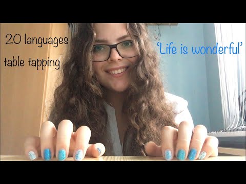 ASMR in 20 Languages + Table Tapping