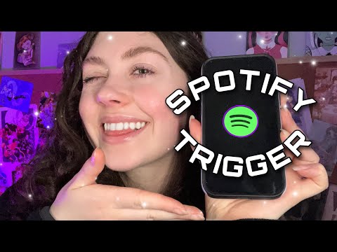 ASMR! The Spotify Trigger with Your Favourite Songs :3